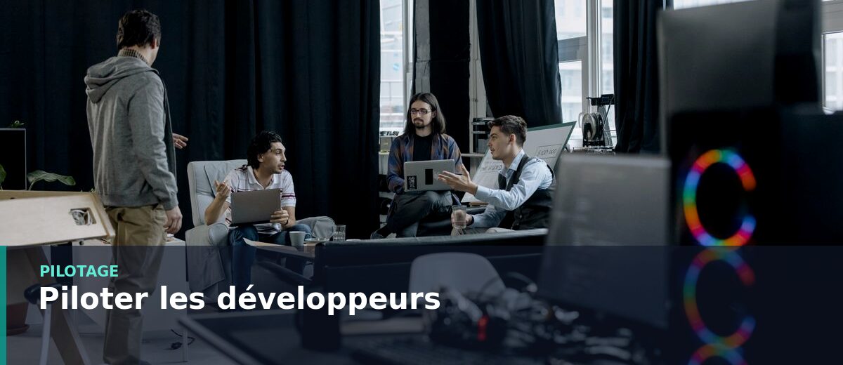 Piloter une équipe de développeurs