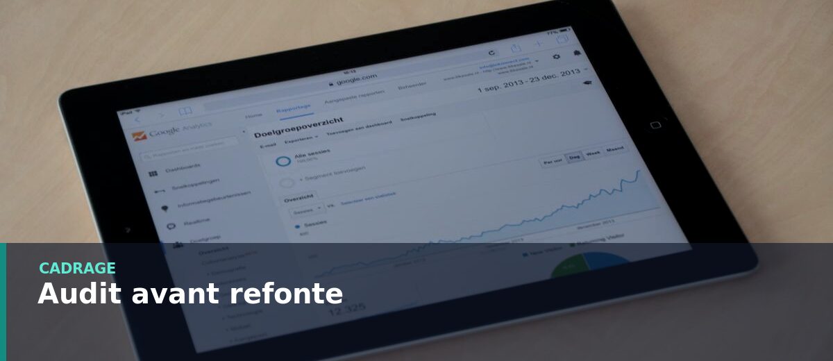 L'audit préalable à une refonte